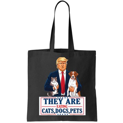 Funny They Are Eating The Dogs The Cats The Pets Trump Bag