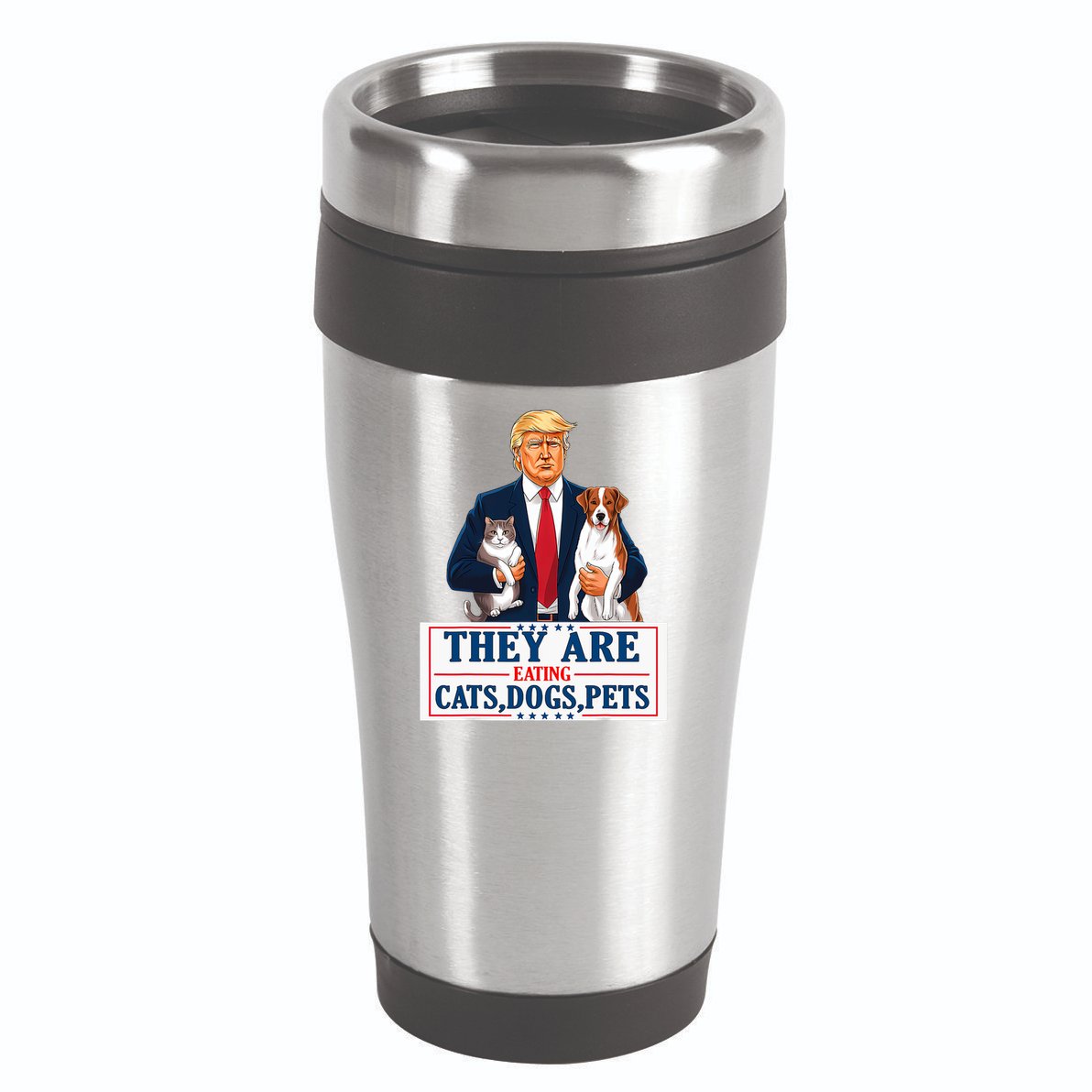 Funny They Are Eating The Dogs The Cats The Pets Trump 16oz Travel Tumbler