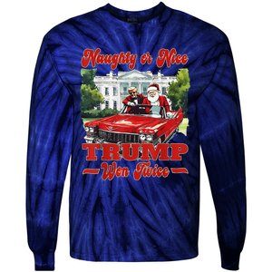 Funny Trump And Santa Naughty Or Nice Trump Won Twice Tie-Dye Long Sleeve Shirt