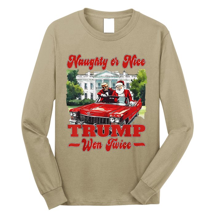 Funny Trump And Santa Naughty Or Nice Trump Won Twice Long Sleeve Shirt