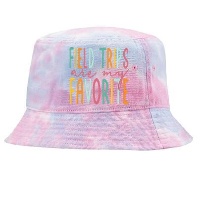 Field Trips Are My Favorite I Field Trips Children Teacher Tie-Dyed Bucket Hat