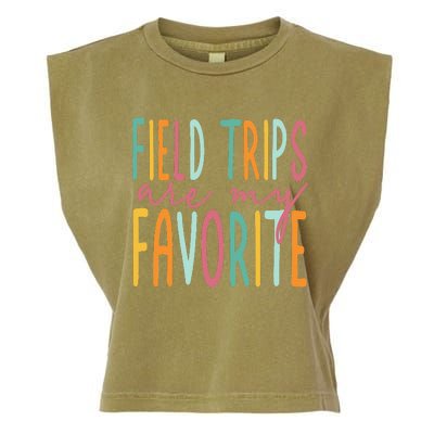 Field Trips Are My Favorite I Field Trips Children Teacher Garment-Dyed Women's Muscle Tee