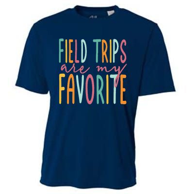 Field Trips Are My Favorite I Field Trips Children Teacher Cooling Performance Crew T-Shirt