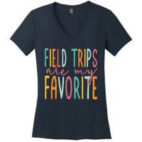 Field Trips Are My Favorite I Field Trips Children Teacher Women's V-Neck T-Shirt