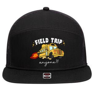 Field Trip Anyone Field Day Teacher Student School Funny Bus 7 Panel Mesh Trucker Snapback Hat