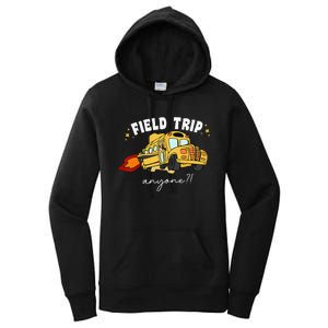 Field Trip Anyone Field Day Teacher Student School Funny Bus Women's Pullover Hoodie