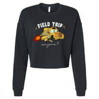 Field Trip Anyone Field Day Teacher Student School Funny Bus Cropped Pullover Crew