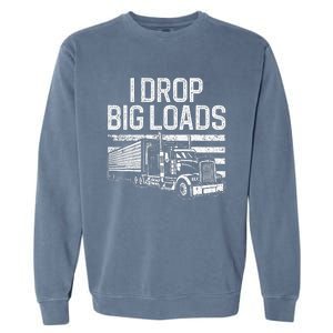 Funny Trucker Art Trucking Truck Driver Garment-Dyed Sweatshirt