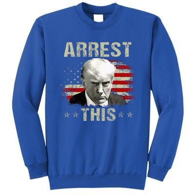 Funny Trump Arrest This Trump Arrest This Funny Trump Sweatshirt