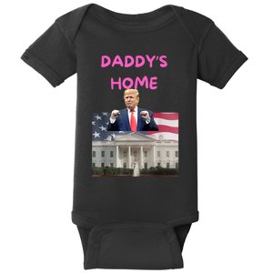 Funny Taking America Back Daddys Home Trump Pink 2024 Baby Bodysuit