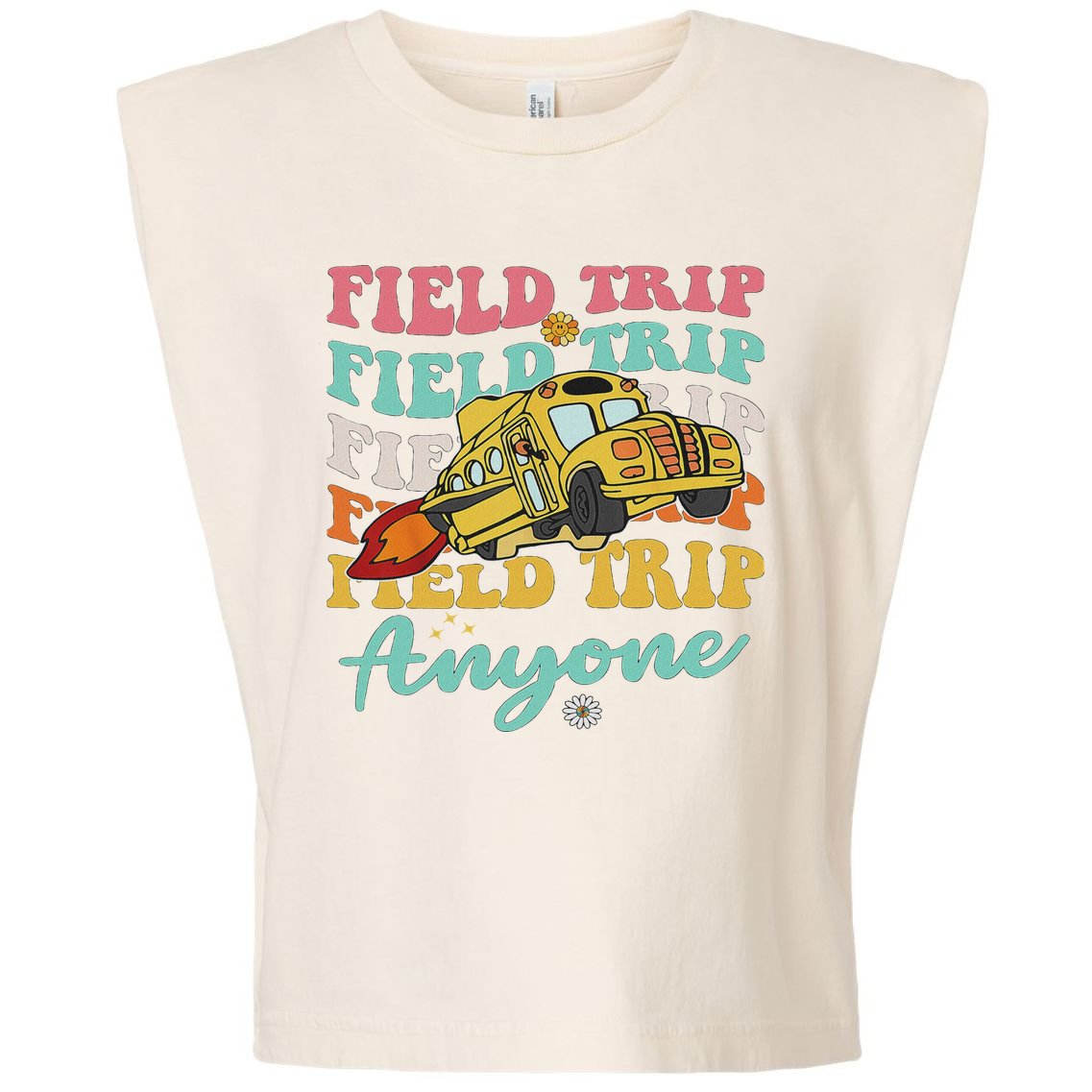 Field Trip Anyone Field Day Teacher Garment-Dyed Women's Muscle Tee