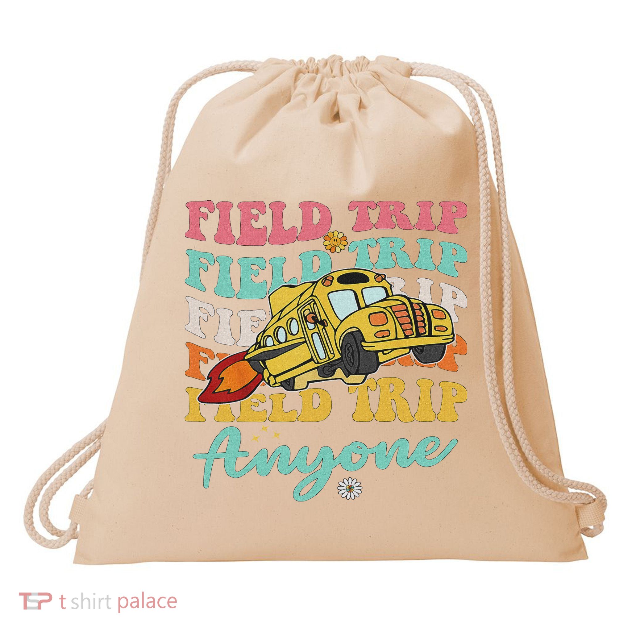 Field Trip Anyone Field Day Teacher Drawstring Bag