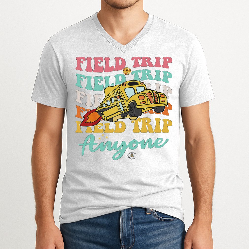 Field Trip Anyone Field Day Teacher V-Neck T-Shirt
