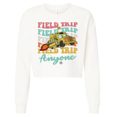 Field Trip Anyone Field Day Teacher Cropped Pullover Crew