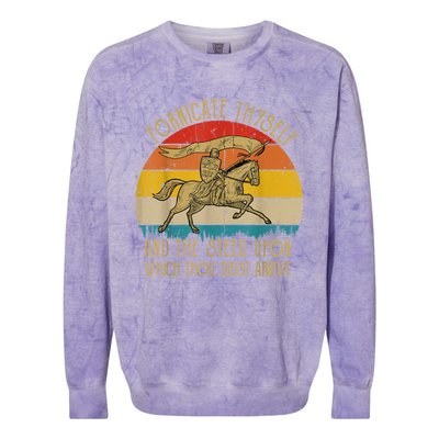 Fornicate Thyself And The Steed Upon Which Thou Didst Arrive Colorblast Crewneck Sweatshirt