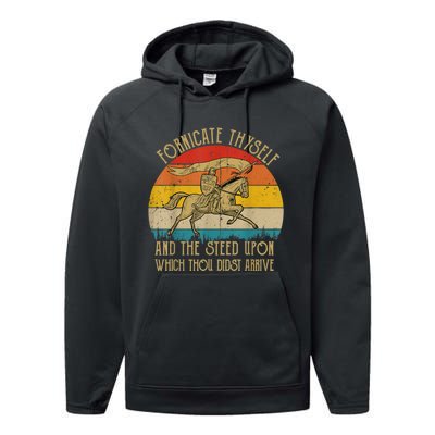 Fornicate Thyself And The Steed Upon Which Thou Didst Arrive Performance Fleece Hoodie