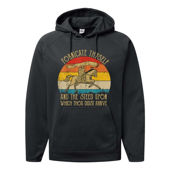 Fornicate Thyself And The Steed Upon Which Thou Didst Arrive Performance Fleece Hoodie