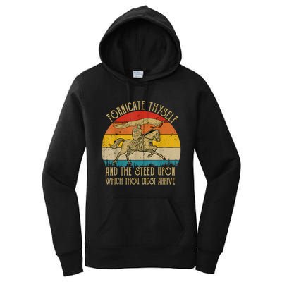 Fornicate Thyself And The Steed Upon Which Thou Didst Arrive Women's Pullover Hoodie