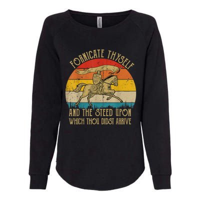 Fornicate Thyself And The Steed Upon Which Thou Didst Arrive Womens California Wash Sweatshirt