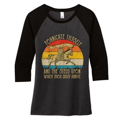 Fornicate Thyself And The Steed Upon Which Thou Didst Arrive Women's Tri-Blend 3/4-Sleeve Raglan Shirt