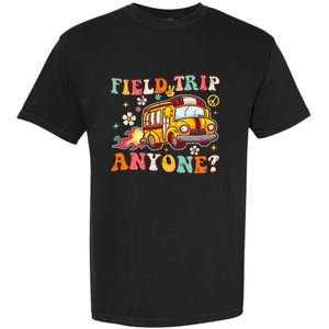 Field Trip Anyone Groovy School Bus Driver Yellow Bus Garment-Dyed Heavyweight T-Shirt