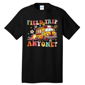 Field Trip Anyone Groovy School Bus Driver Yellow Bus Tall T-Shirt