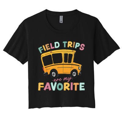 Field Trips Are My Favorite Field Trip Teacher Group Costume Women's Crop Top Tee