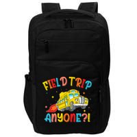 Field Trip Anyone School Trips Field Day 2025 Teachers  Impact Tech Backpack