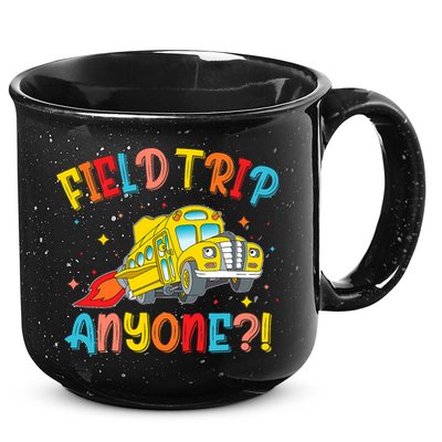 Field Trip Anyone School Trips Field Day 2025 Teachers  15oz Campfire Ceramic Mug