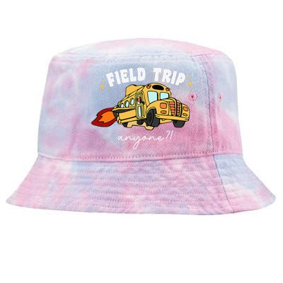 Field Trip Anyone Teacher Field Day Funny Presents Tie-Dyed Bucket Hat