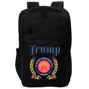 Funny Trump A Fine President 2024 Impact Tech Backpack