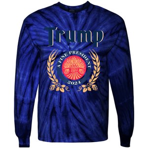 Funny Trump A Fine President 2024 Tie-Dye Long Sleeve Shirt