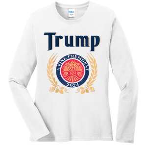 Funny Trump A Fine President 2024 Ladies Long Sleeve Shirt