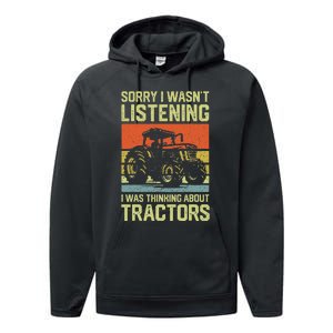 Funny Thinking About Tractors Tractor Lover Farmer Performance Fleece Hoodie