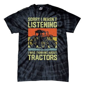 Funny Thinking About Tractors Tractor Lover Farmer Tie-Dye T-Shirt