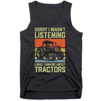 Funny Thinking About Tractors Tractor Lover Farmer Tank Top