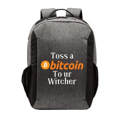 Funny Toss A Satoshi To Ur Witcher Medieval Gamer Design Funny Bitcoin Crypto Vector Backpack