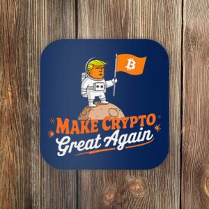 Funny Trump Astronaut Make Crypto Great To Moon Bitcoin Coaster