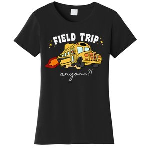 Field Trip Anyone Field Day Teacher Student School Funny Bus Women's T-Shirt