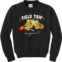 Field Trip Anyone Field Day Teacher Student School Funny Bus Kids Sweatshirt