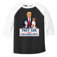 Funny They Are Eating The Dogs The Cats The Pets Trump Toddler Fine Jersey T-Shirt