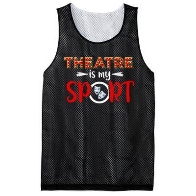 Funny Theatre Acting Actress Actor Gift Theatre Is My Sport Mesh Reversible Basketball Jersey Tank