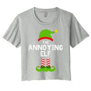 Funny The Annoying Elf Christmas Family Party Pajama Women's Crop Top Tee