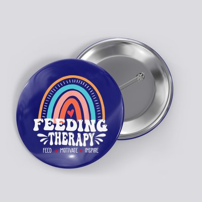 Feeding Therapy Appreciation Rainbow Feeding Therapist Button