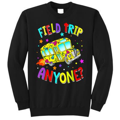 Field Trip Anyone Teacher Teaching School Bus Back To School Sweatshirt