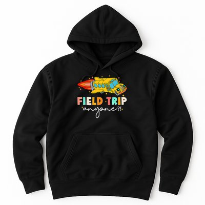Field Trip Anyone Field Day Teachers Kids Hoodie