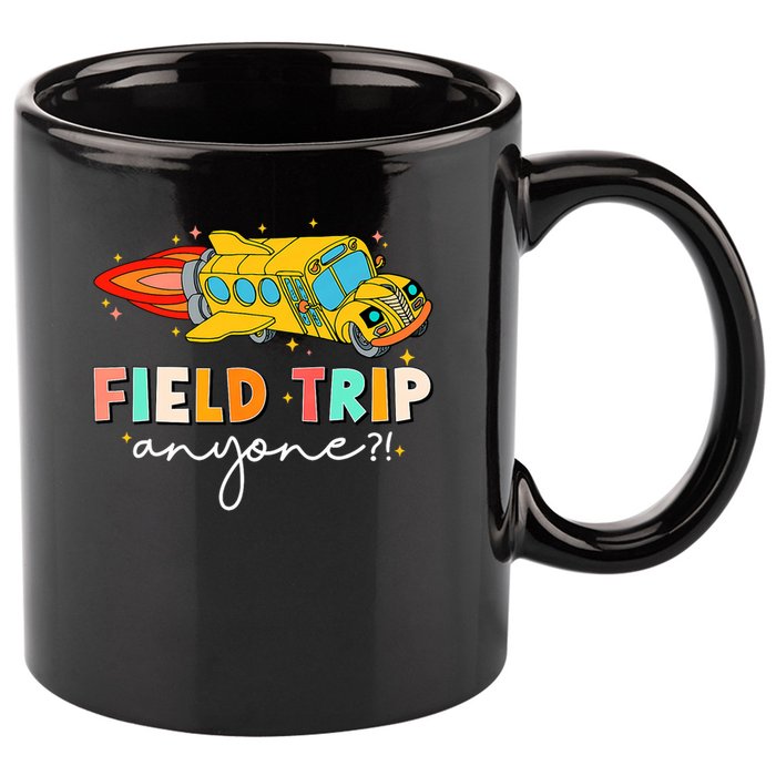 Field Trip Anyone Field Day Teachers Kids 11oz C Handle Ceramic Mug