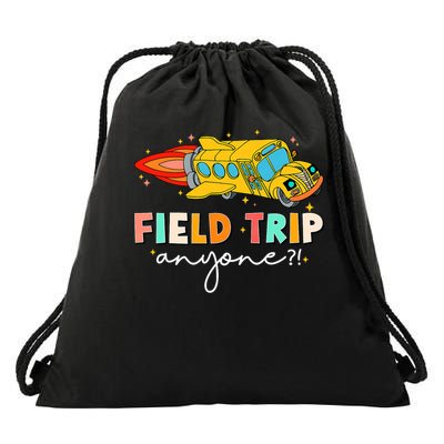 Field Trip Anyone Field Day Teachers Kids Drawstring Bag