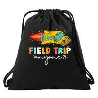 Field Trip Anyone Field Day Teachers Kids Drawstring Bag