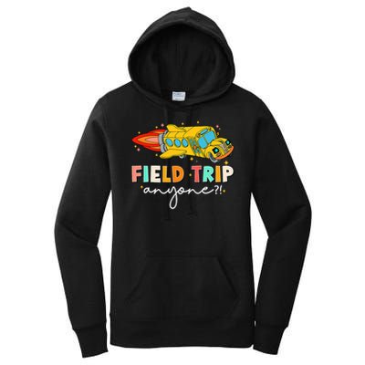 Field Trip Anyone Field Day Teachers Kids Women's Pullover Hoodie
